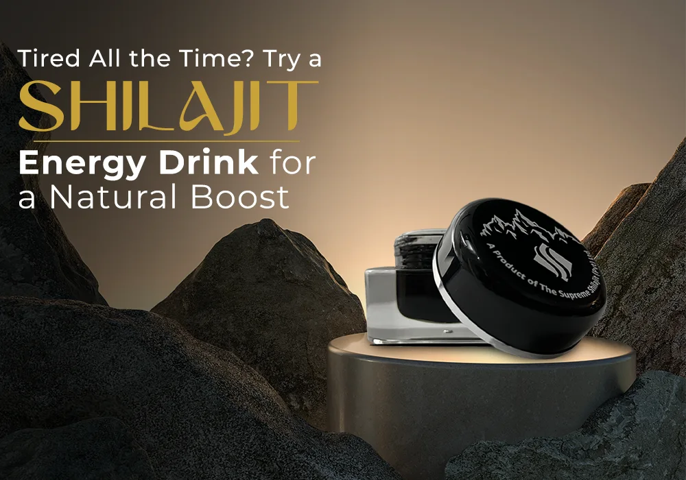 shilajit energy drink - Supreme Shilajit